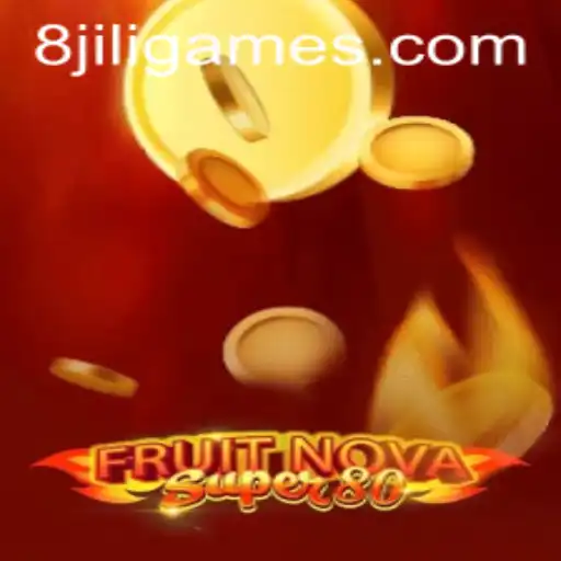 Exploring the Thrilling World of FruitNovaSuper80 by Jiligames
